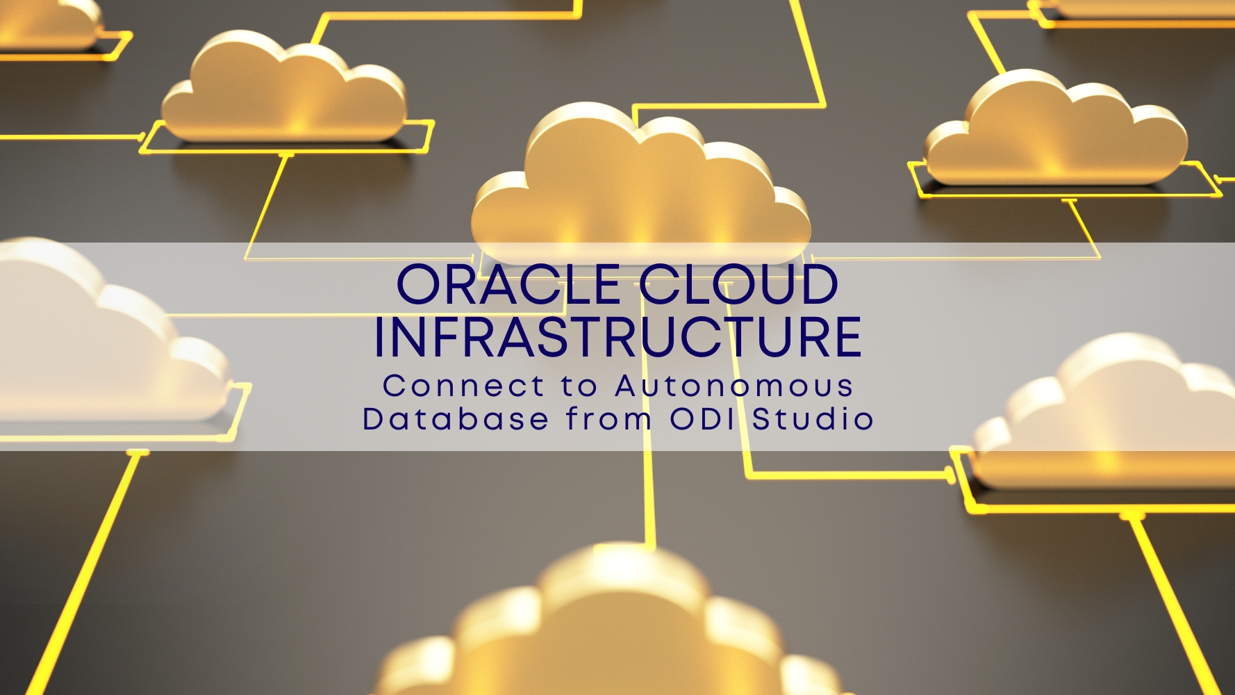 Oracle-Cloud-Infrastructure_-Connect-to-Autonomous-Database-from-ODI-Studio.jpg