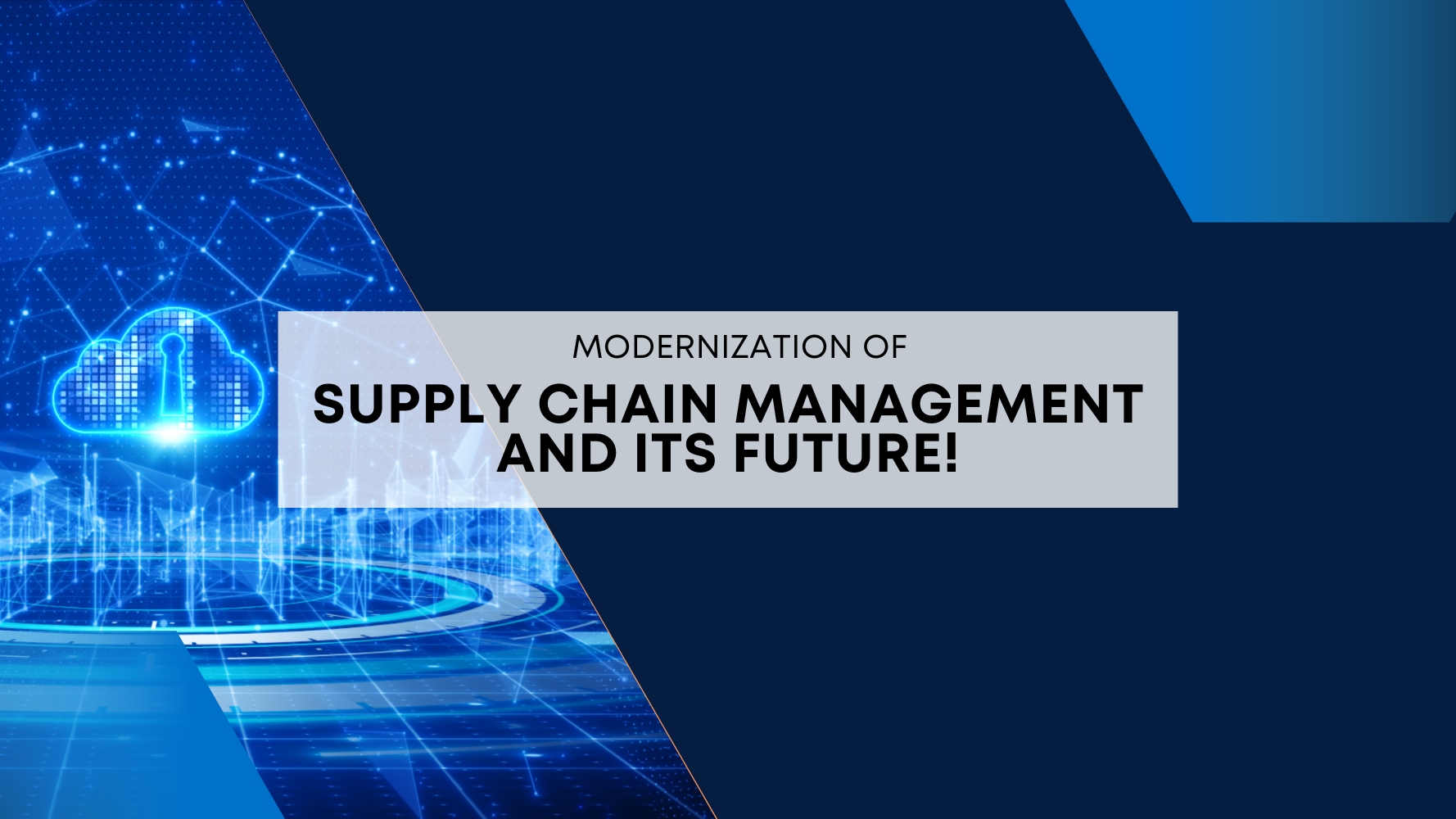 Modernization-of-Supply-Chain-Management-and-its-Future