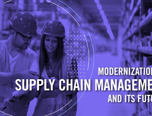 Modernization of Supply Chain Management and its Future!