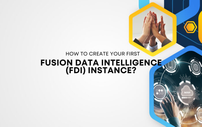 How-to-Create-Your-First-Fusion-Data-Intelligence-FDI-Instance