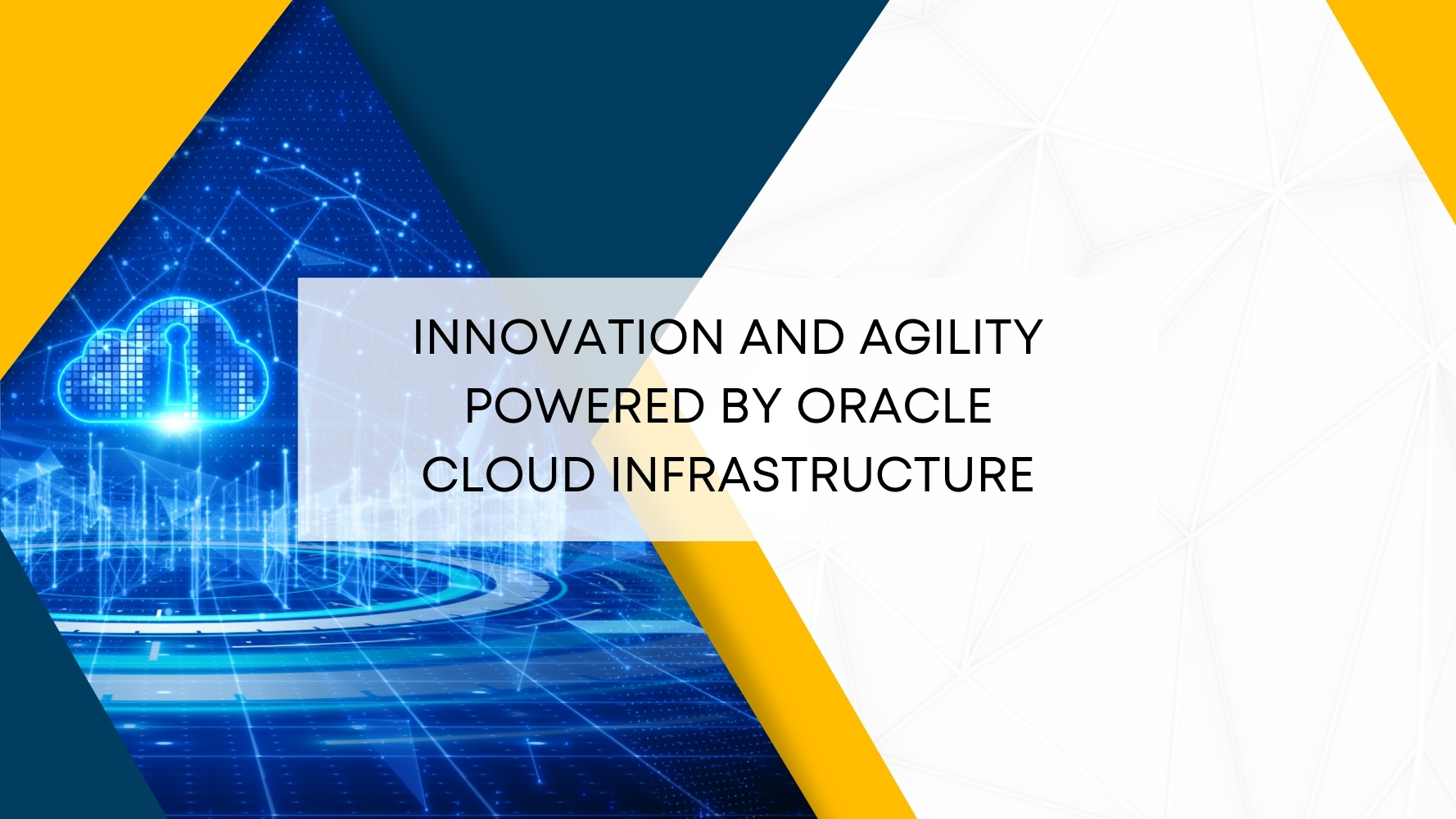 Innovation-and-Agility-Powered-by-Oracle-Cloud-Infrastructure