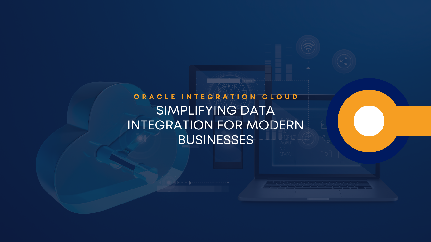 Oracle-Integration-Cloud_-Simplifying-Data-Integration-for-Modern-Businesses