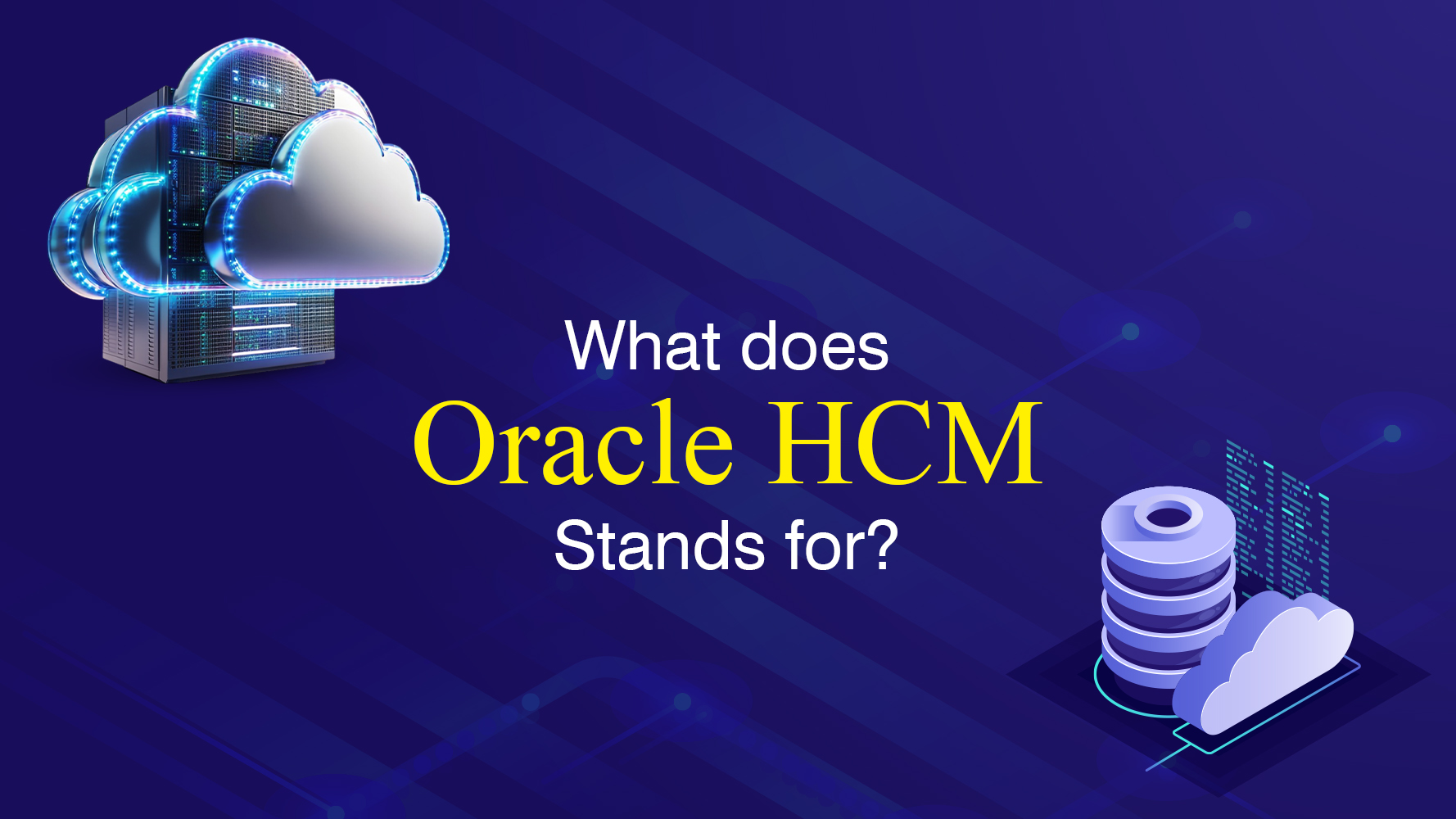 What does oracle HCM stands for - Tangenz